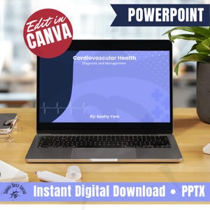 May include: A laptop displays a PowerPoint presentation on cardiovascular health, with the text "Diagnosis and Management." The screen shows a light blue background with a waveform graphic. The laptop is on a wooden desk with the text "Instant Digital Download • PPTX" below.