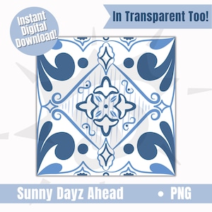 May include: Square digital design featuring a blue and white tile pattern. The tile has a symmetrical design with floral and geometric elements. Text includes "Instant Digital Download!" and "Sunny Dayz Ahead".