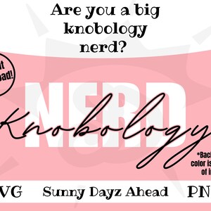 Knobology Nerd W/B Echo Tech Ultrasonido SVG, Regalos de ultrasonido, SVG médico