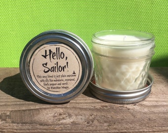 Hello Aromatherapy Soy Candle - Essential Oils Soy Candle - Handmade Soy Wax Candle - All Natural Soy Candle - Sexy Candle - Hello, Sailor!