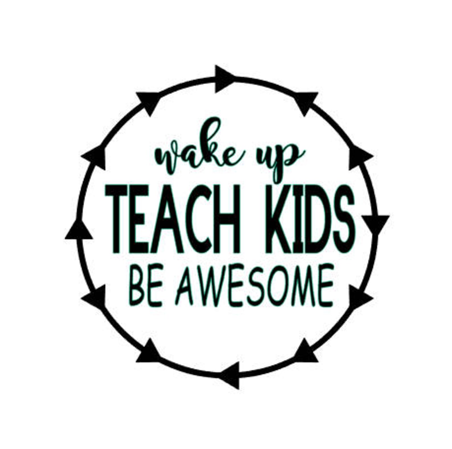 Teacher Gift Teacher Decal Awesome Decal Teach Kids | Etsy