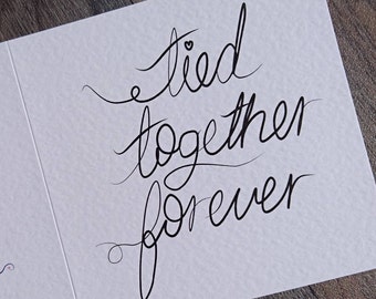 Tied Together Forever Greeting Card-Marriage, wedding, wife, husband, fiance, anniversary | engagement | ball & chain | honest | cheeky