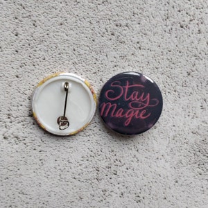 Stay Magic Quote Mirrors and Badges