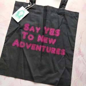 Pink Glitter Say Yes to new Aventures Vinyl Tote Bag