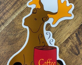 Moose Decal with Coffee, Moose Sticker with Coffee, Coffee Decal, Coffee Sticker, Moose Decal, Moose Sticker, Alaska Decal Sticker