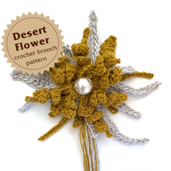 Desert Flower Crochet Brooch Pattern