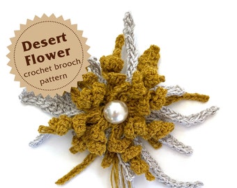 Desert Flower Crochet Brooch Pattern