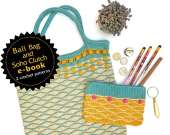 Crochet patterns e-book includes Bali bag and Soho Clutch