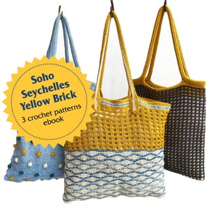 E-boek met patronen voor gehaakte tas: Soho, Yellow Brick, Seychellen (pdf-patroon)