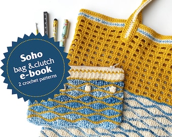 Crochet patterns e-book includes Soho bag and Soho Clutch