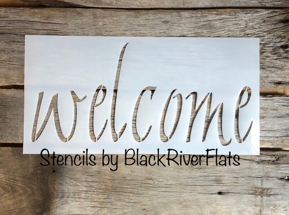 Welcome stencil/ reusable stencil/7mil Mylar/ farmhouse stencil/plastic  stencil/wall stencil/diy wood sign/rustic sign