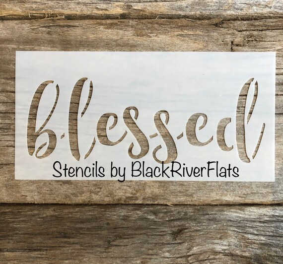 Blessed Stencil and Family is Forever. Reusable Stencils for Wood
