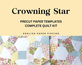 Crowning Star English Paper Piecing Quilt - Precut Paper Templates - EPP - English Paper Piecing