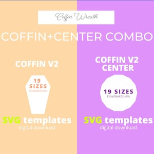 May include: A digital download of 19 SVG templates for a coffin and center piece. The templates are for a coffin wreath and a center piece. The text "COFFIN+CENTER COMBO" is in white on a pink background. The text "COFFIN V2" is in white on a peach background. The text "19 SIZES" is in white on a peach background. The text "EliseBaekStudio" is in white on a peach background. The text "SVG templates" is in green on a peach background. The text "digital download" is in black on a peach background. The text "COFFIN V2 CENTER" is in white on a pink background. The text "19 SIZES" is in white on a pink background. The text "EliseBaekStudio" is in white on a pink background. The text "SVG templates" is in green on a pink background. The text "digital download" is in black on a pink background.