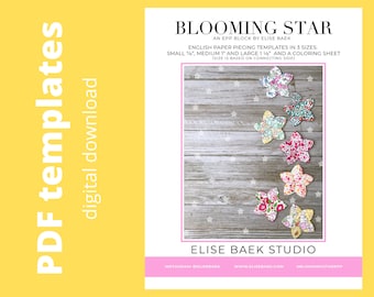 Blooming Star English Paper Piecing Templates, EPP flowers, star blossoms, 3 sizes, PDF download