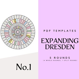 May include: A colorful quilt pattern called "Expanding Dresden" with 5 rounds, including 4 whole rounds and 1 split round. The pattern is shown in a circle with a central point and radiating lines.
