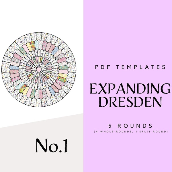 Expanding Dresden Plate Templates No. 1 - English paper piecing - EPP - PDF templates -DIGITAL download- Acrylic templates also available