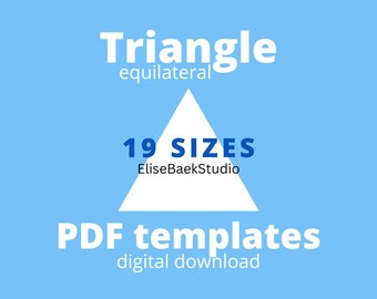 TRIANGLE (equilateral) - English paper piecing - EPP - Downloadable templates - 19 sizes - PDF download - Digital Download -Instant Download