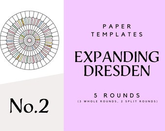 Expanding Dresden Plate Templates No. 2 - English paper piecing - EPP - Paper templates - 5 rounds - Acrylic templates also available