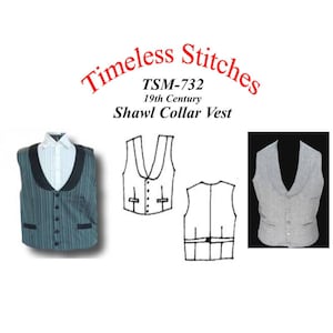 Könnte beinhalten: Ein Schnittmuster für eine Weste mit Schalkragen aus dem 19. Jahrhundert. Das Schnittmuster heißt TSM-732. Das Bild zeigt eine Schwarzweißzeichnung der Weste sowie zwei Beispiele für die Weste, die aus verschiedenen Stoffen hergestellt wurden.