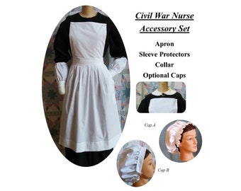 Civil War Nurse Accessory Set - Apron, Sleeve Protectors and Cotton collar with Optional Cap