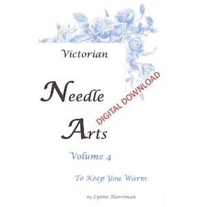 Needle Arts Volume 4 - To Keep You Warm - Crochet and Knit Pattern Booklet DIGITAL DOWNLOAD