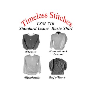 May include: Four different styles of shirts, labeled "Men's", "Standard Issue", "Blockade", and "Boy's/Teen's". The shirts are all white and have a button-up collar. The text "Timeless Stitches TSM-710 Standard Issue/ Basic Shirt" is at the top of the image.