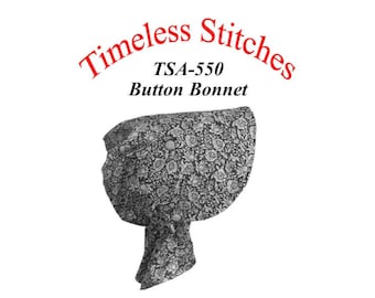 Puede incluir: Ilustración en blanco y negro de un patrón de costura de un gorro con botones. El patrón se llama "TSA-550 Button Bonnet" y es de la empresa "Timeless Stitches".