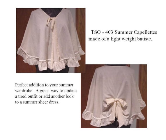 Summer Capellette/19th Century Cloak Cape Capelet Pattern