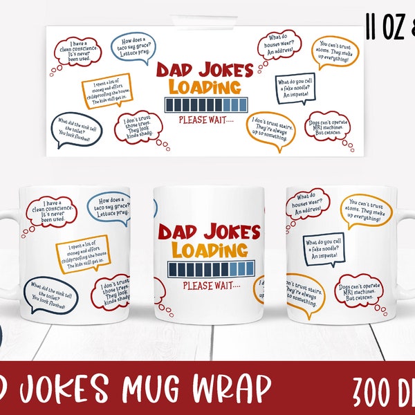 Funny Father's Day Mug Wrap- Dad Jokes Loading Sublimation