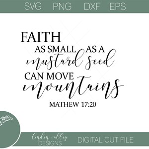 Faith as Small as A Mustard Seed Svg|cut File|png|eps|dxf|scripture Svg ...