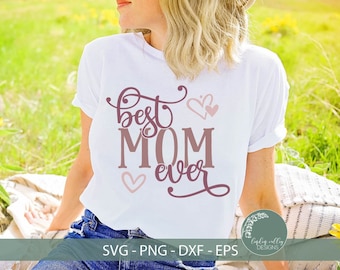 Najlepsza mama na świecie SVG-Mama SVG-Dzień Matki SVG-Cytat mamy SVG