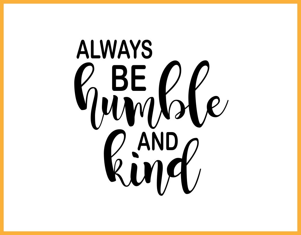 Always Be Humble and Kind Vinyl Sticker Wall Art Song Etsy