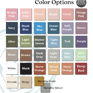 May include: A color chart with various color options, including pinks, blues, greens, and neutrals. The text "Color Options" is at the top, with the Hickory Hollow logo. The chart includes colors like "Bright Pink," "Navy," and "Black."