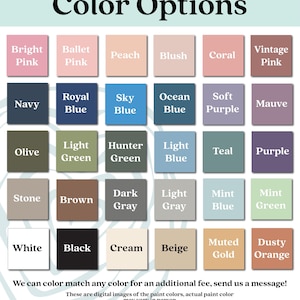 May include: A color chart featuring thirty square swatches with labels including Bright Pink, Ballet Pink, Peach, Blush, Coral, Vintage Pink, Navy, Royal Blue, Sky Blue, Ocean Blue, Soft Purple, Mauve, Olive, Light Green, Hunter Green, Light Blue, Teal, Purple, Stone, Brown, Dark Gray, Light Gray, Mint Blue, Mint Green, White, Black, Cream, Beige, Muted Gold, and Dusty Orange.