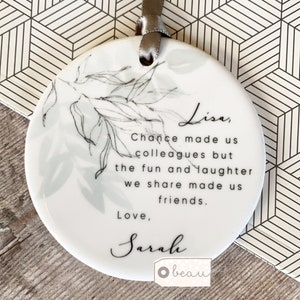 Personalised Chance made us colleagues... Floral design...Round Ceramic ... - Keepsake Decoration - Workmates Friendship Gift - Friends