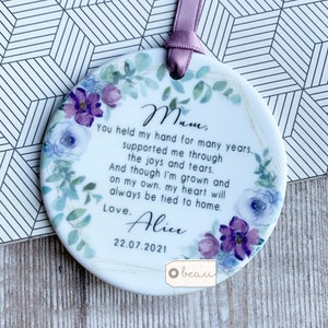 Personalised Mother of Bride Groom Mum you held my hand Quote Floral Ceramic Round Decoration Ornament Wedding Keepsake