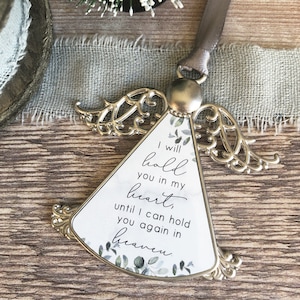 Personalised I will hold you in my heart... Floral and greenery Memorial Remembrance Metal Angel Keepsake  -Decoration - Memorial Quote
