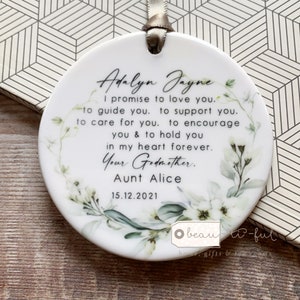 Personalised Godparents Godmother Godfather Promise to Godchild Christening Baptism Quote botanical Ceramic Ornament Keepsake