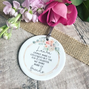Personalised Chance made us Colleagues ... Quote Blush Floral Ceramic Round Decoration Ornament  Keepsake