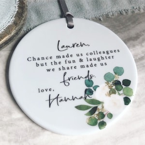 Personalised Chance made us colleagues Botanical....Round Ceramic ... - Keepsake Decoration - Workmates Friendship Gift - Friends