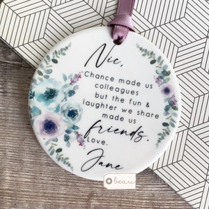 Personalised Chance made us colleagues Mint Mauve Floral....Round Ceramic ... - Keepsake Decoration - Workmates Friendship Gift - Friends