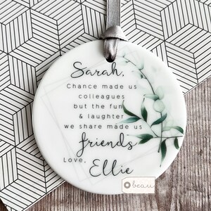 Personalised Chance made us colleagues Modern Greenery....Round Ceramic ... - Keepsake Decoration - Workmates Friendship Gift - Friends
