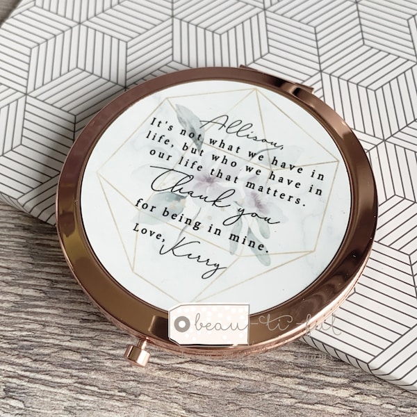 Personalised It’s not what we have  ... Thank you Friend Quote Floral Greenery Rose Gold Compact Mirror Wedding Gift