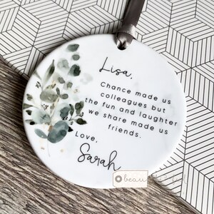 Personalised Chance made us colleagues Eucalyptus design...Round Ceramic ... - Keepsake Decoration - Workmates Friendship Gift - Friends