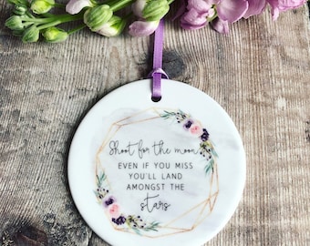 Shoot for the Moon Quote Floral Ceramic Round Decoration Ornament Keepsake