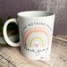 Personalised You are nothing short of amazing... pastel rainbow Quote Mug - Coffee Mug - Gift Mug  - Cup 