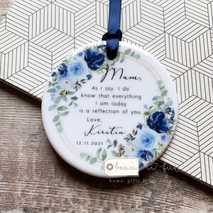 Personalised Mother of Bride Thank you Quote Floral Ceramic Round Decoration Ornament Wedding Keepsake
