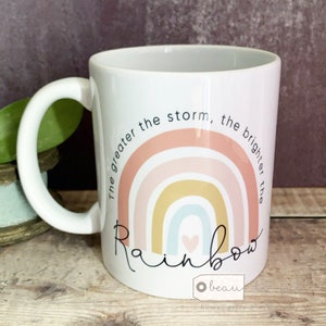 Personalised The greater the storm ... pastel rainbow Quote Mug - Coffee Mug - Gift Mug  - Cup