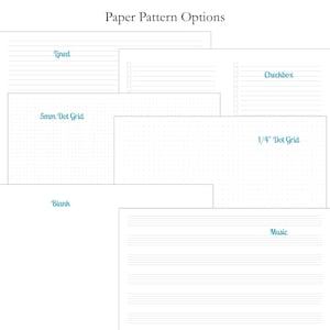 May include: A collection of paper pattern options labeled Paper Pattern Options, featuring Lined, Checkbox, 5mm Dot Grid, 1/4" Dot Grid, Blank, and Music layouts. Each white paper sheet displays its specific grid or line style clearly.